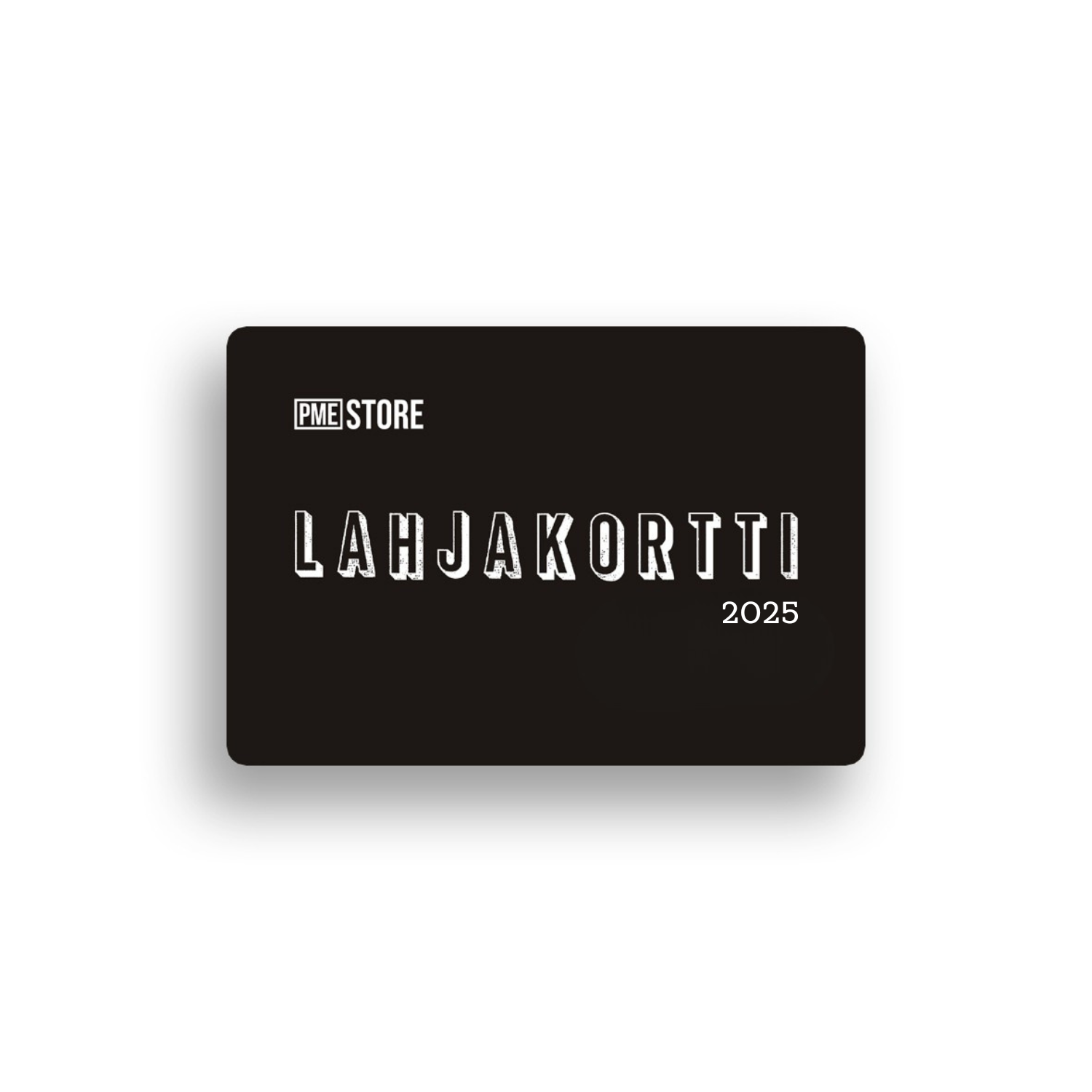 PME STORE Lahjakortti